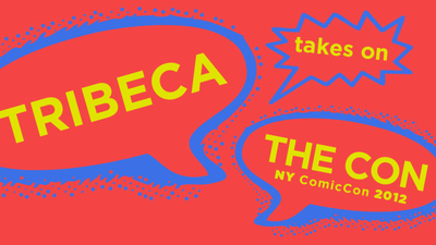 Slideshow: Tribeca Takes on the Con