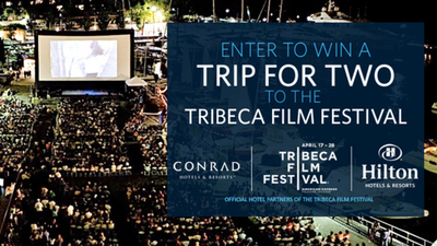 Enter for a Chance to Win a VIP trip to the 2013 Tribeca Film Festival!