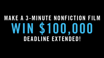 Focus Forward $200K Filmmaker Challenge Competition Extended