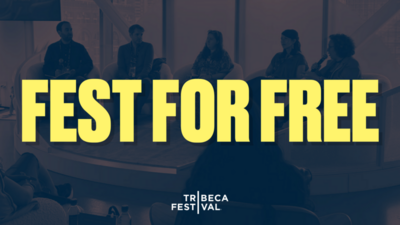 Announcing the 2024 Tribeca Festival Free Event Line-up: Talks, Workshops, and Masterclasses