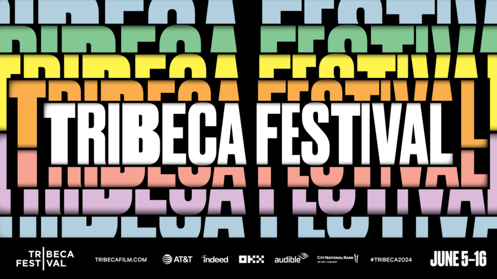 Tribeca Festival Unveils "Up Next" Creators for 2024