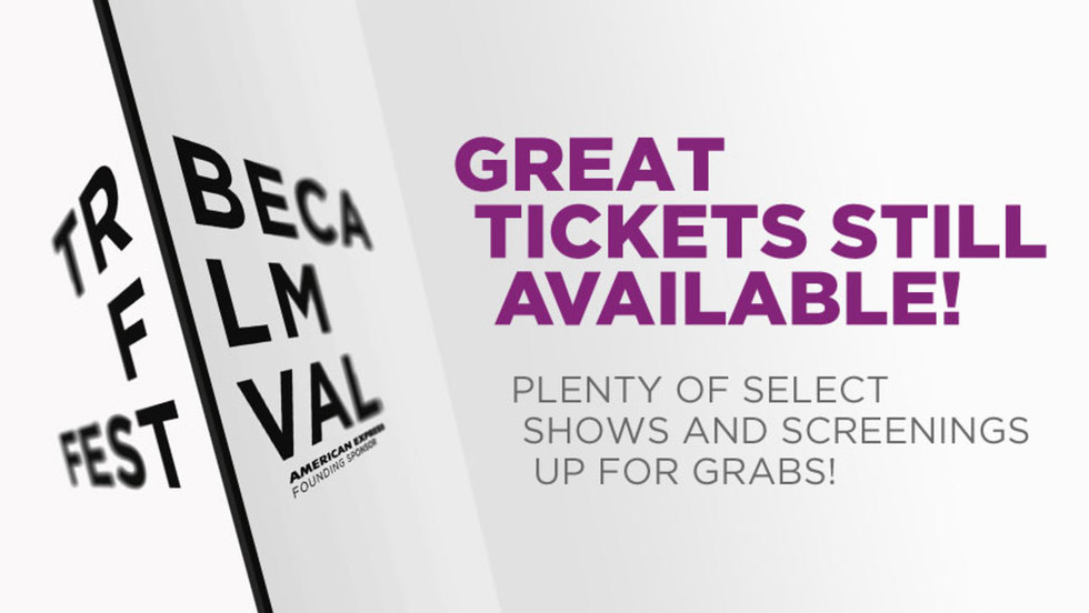 Ticketing 101: How to Get Tickets to Tribeca