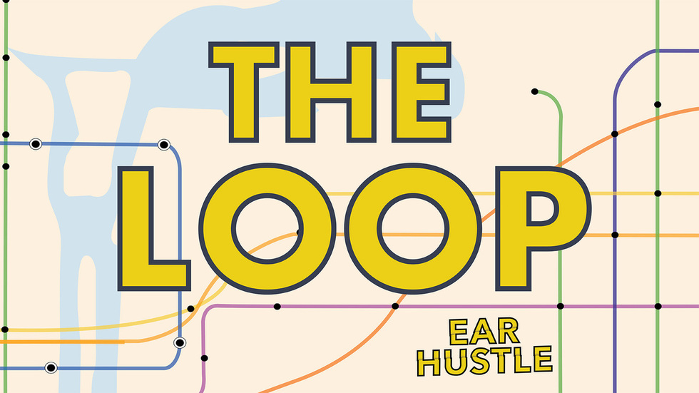 Ear Hustle: The Loop